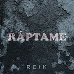 raptame - reik