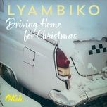 driving home for christmas - lyambiko