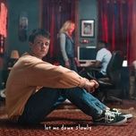 let me down slowly - alec benjamin
