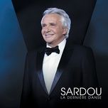 je vole (live a la seine musicale / 2018) - michel sardou