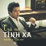 dinh menh - brother a tuan anh