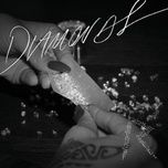 diamonds - rihanna