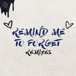 remind me to forget (syn cole remix) - kygo, miguel
