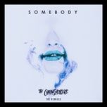 somebody (naderi remix) - the chainsmokers, drew love