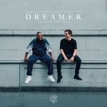 dreamer (eauxmar remix) - martin garrix, mike yung