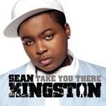 take you there (beluga heights remix) - sean kingston