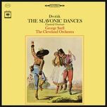 slavonic dances, op. 72 (remastered): no. 6 in b-flat major - moderato, quasi minuetto - george szell, antonin dvorak, the cleveland orchestra