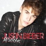 mistletoe - justin bieber