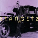 suddenly it's spring - stan getz