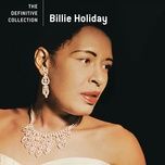 i cover the waterfront (live at carnegie hall, 1956) - billie holiday