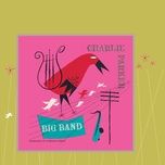 if i love again - charlie parker, charles mingus