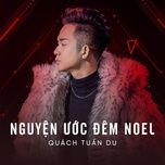 nguyen uoc dem noel - quach tuan du