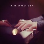 hey (acoustic) - fais, afrojack