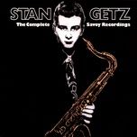 fast - stan getz