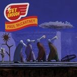 get enough - paul mccartney