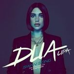 swan song (from the motion picture alita: battle angel) - dua lipa