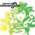 don't you say good-bye (albumix) - mihimaru gt