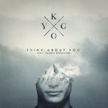 think about you - kygo, valerie broussard