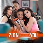 her, her & you - zion