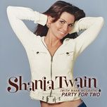 party for two (almighty downtown radio edit) - shania twain, mark mcgrath