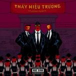 thay hieu truong - lk, mc ill, wowy