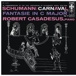 carnaval, op. 9 (scenes mignonnes sur quatre notes): 2. pierrot - moderato - robert casadesus, robert schumann