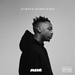 something real - ade, goldlink, wale