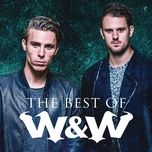 live the night - w&w, hardwell, lil jon