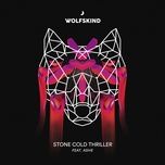stone cold thriller (radio edit) - wolfskind, ashe