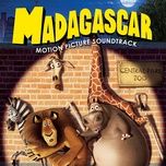 zoosters breakout (from madagascar soundtrack) - hans zimmer