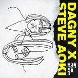 hit your heart - dagny, steve aoki