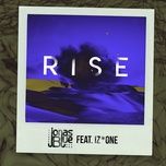 rise - jonas blue, iz*one