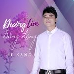 biet noi gi day - le sang