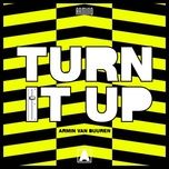 turn it up - armin van buuren