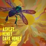 dark honey (4thestorm) - ashley henry, makaya mccraven