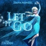 let it go - idina menzel