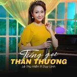 tieng goi than thuong - le thu hien, duy linh