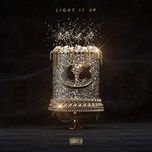 light it up - marshmello, tyga, chris brown