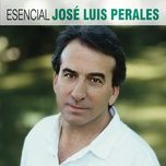 porque te vas - jose luis perales, la oreja de van gogh