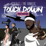 touch down (rio remix) - stylo g, the fanatix, nicki minaj, vybz kartel
