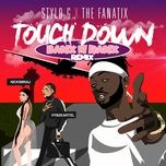 touch down (banx & ranx remix) - stylo g, the fanatix, nicki minaj, vybz kartel