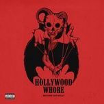 hollywood whore - mgk