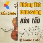 lk nhac vang tru tinh hoa tau guitar - nhac xua khong loi cho quan ca phe phong tra - various artists