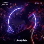 no guidance - chris brown, drake