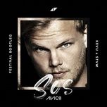 sos (kevu x stvw festival bootleg) - avicii, aloe blacc