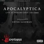 enter sandman (live at dynamo open air / 1999) - apocalyptica