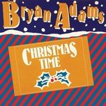 christmas time - bryan adams