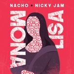 mona lisa - nacho, nicky jam