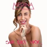 sir det ikk - medina