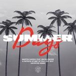 summer days (haywyre remix) - martin garrix, macklemore, patrick stump